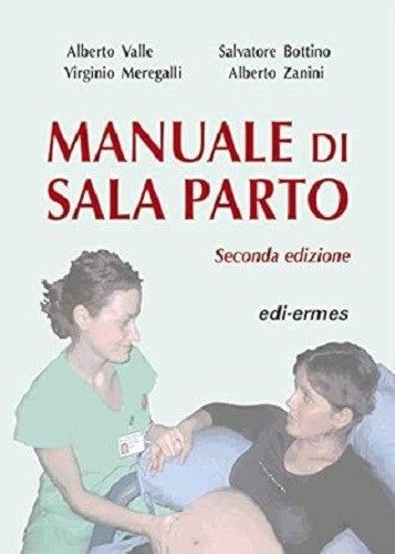 Manuale sala parto - manuale, von